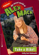 Cathy West - Take a Hike! (The Secret World of Alex Mack, Book 7) (used)