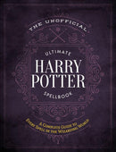 The Unofficial Ultimate Harry Potter Spellbook: A Complete Reference Guide to Every Spell in the Wizarding World (Hardcover) (used)