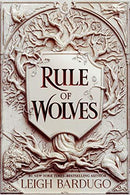 Leigh Bardugo - Rule of Wolves (King of Scars, Book 2) (Hardcover) (used)