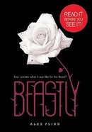 Alex Flinn - Beastly (Beastly, Book 1) (used)