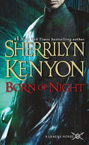 Sherrilyn Kenyon - Born of Night (The League: Nemesis Rising, Book 1) (Mass Market Paperback) (used)