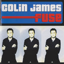 Colin James: Fuse (CD) ( (used)