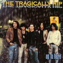 Tragically Hip – Up To Here (used)