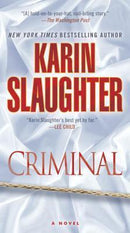 Karin Slaughter - Criminal (Will Trent, Book 6) (Tall Mass Market Paperback) (used)
