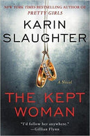 Karin Slaughter - The Kept Woman (Will Trent, Book 5) (used)