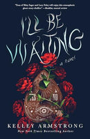 Kelley Armstrong - I'll Be Waiting (used)