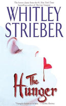 Whitley Strieber - The Hunger (Hunger, Book 1) (used)