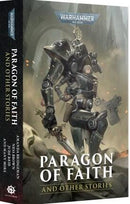 Warhammer 40,000: Paragon Of Faith and Other Stories (used)