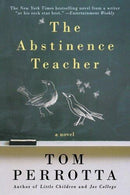 Tom Perrotta - The Abstinence Teacher (used)