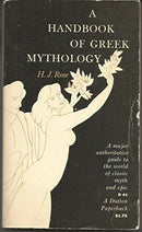 Herbert J. Rose - A Handbook of Greek Mythology (used)