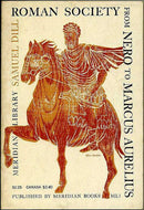 Samuel Dill - Roman Society from Nero to Marcus Aurelius (used)