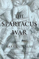 Barry S. Strauss - The Spartacus War (used)
