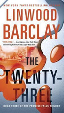 Linwood Barclay - The Twenty-Three (Promise Falls, Book 3) (used)