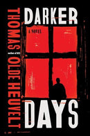 Thomas Olde Heuvelt - Darker Days (Hardcover) (used)
