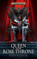 Warhammer: Age of Sigmar - Queen of the Rose Throne (Hardcover) (used)