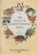 Janet Foster - The Wilds of Whip-Poor-Will Farm (used)