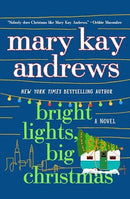 Mary Kay Andrews - Bright Lights, Big City (used)