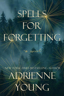 Adrienne Young - Spells for Forgetting (Hardcover) (used)