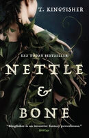 T. Kingfisher - Nettle & Bone (used)