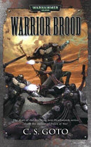 Warhammer 40,000: Warrior Brood (Deathwatch, Book 1) (used)