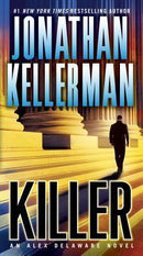 Jonathan Kellerman - Killer (Alex Delaware, Book 16) (Mass Market Paperback) (used)