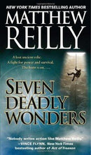 Matthew Reilly - Seven Deadly Wonders (Jack West Jr, Book 1) (Mass Market Paperback) (used)