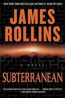 James Rollins - Subterranean (Mass Market Paperback) (used)