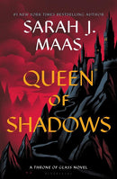 Sarah J Mass - Queen of Shadows (Throne of Glass, Book 4) (used)