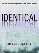 Ellen Hopkins - Identical (Hardcover) (used)