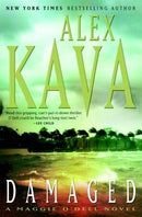 Alex Kava - Damaged (Maggie O'Dell, Book 8) (Hardcover) (used)