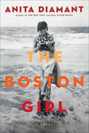 Anita Diamant - The Boston Girl (Hardcover) (used)