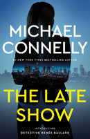Michael Connelly - The Late Show (Renee Ballard, Book 1) (Hardcover) (used)