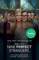 Liane Moriarty - Nine Perfect Strangers (Media Tie-in Cover) (used)