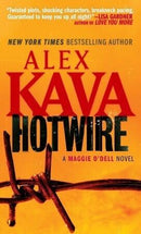 Alex Kava - Hotwire (Maggie O'Dell, Book 9) (Mass Market Paperback) (used)