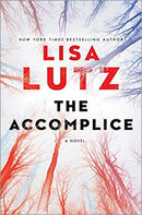 Lisa Lutz - The Accomplice (Hardcover) (used)