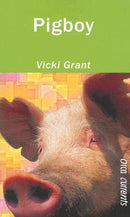 Vicki Grant - Pigboy (used)