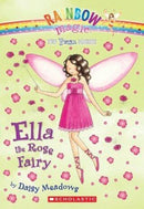 Daisy Meadows - Ella The Rose Fairy (The Petal Fairies, Book 7) (used)