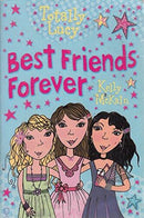 Kelly McKain - Best Friends Forever (Totally Lucy, Book 10) (used)
