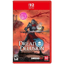 Dread Delusion