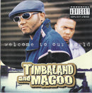 Timbaland & Magoo: Welcome To Our World (CD) (used)