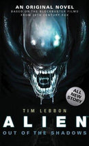 Alien: Out of the Shadows (Alien: The Shadow Saga, Book 1) (used)