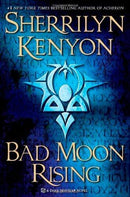 Sherrilyn Kenyon - Bad Moon Rising (Dark-Hunter, Book 17) (Hardcover) (used)