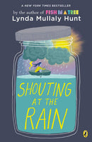 Lynda Mullaly Hunt - Shouting at the Rain (used)