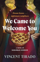 Vincent Tirado - We Came to Welcome You (Hardcover) (used)