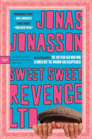 Jonas Jonasson - Sweet Sweet Revenge LTD (used)