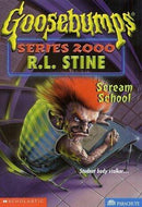 R.L. Stine - Scream School (Goosebumps 2000, Book 15) (used)