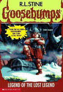 R.L. Stine - Legend of the Lost Legend (Goosebumps, Book 47) (used)