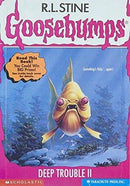 R.L. Stine - Deep Trouble II (Goosebumps, Book 58) (used)