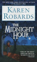 Karen Robards - The Midnight Hour (Mass Market Paperback) (used)