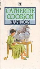 Catherine Cookson - Hamilton (Hamilton, Book 1) (Mass Market Paperback) (used)